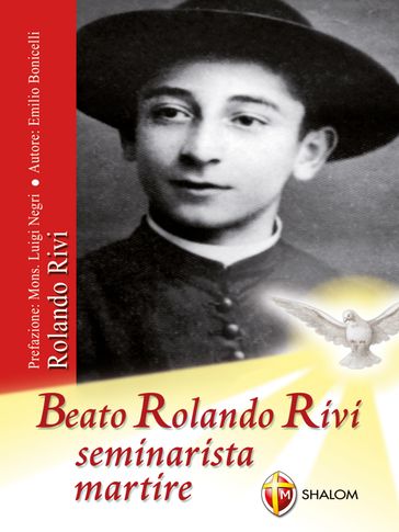 Beato Rolando Rivi seminarista martire