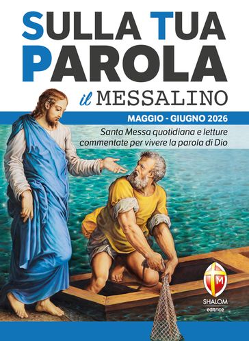 Sulla Tua Parola - Il messalino - Maggio/Giugno 2026