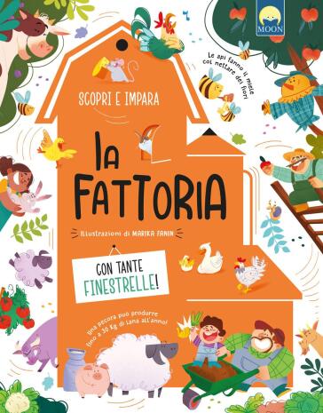 La fattoria. Ediz. a colori