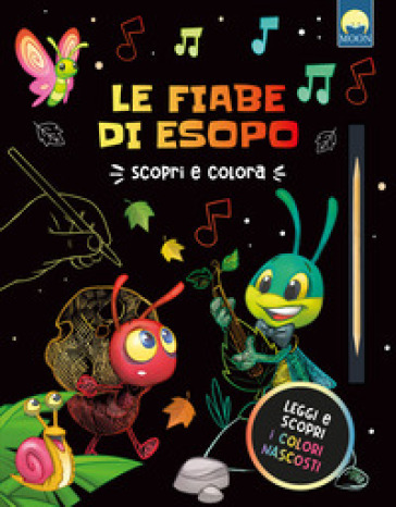 Le fiabe di Esopo. Ediz. a colori