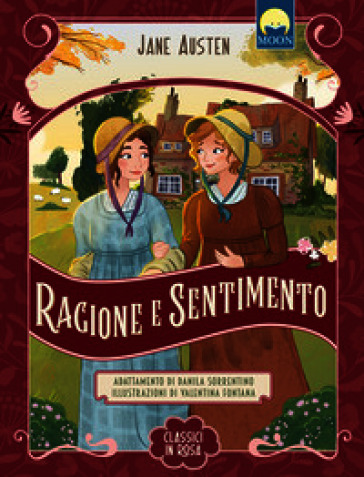 Ragione e sentimento. Ediz. a colori