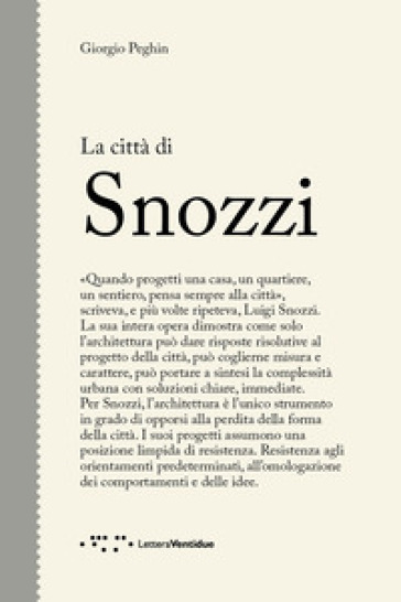 La Città Di Snozzi