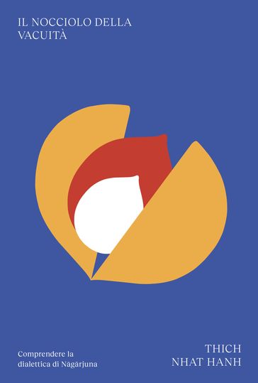 Il nocciolo della vacuità