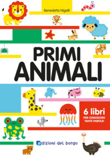 Primi animali. Ediz. a colori