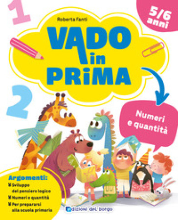 Numeri e quantità. Vado in prima