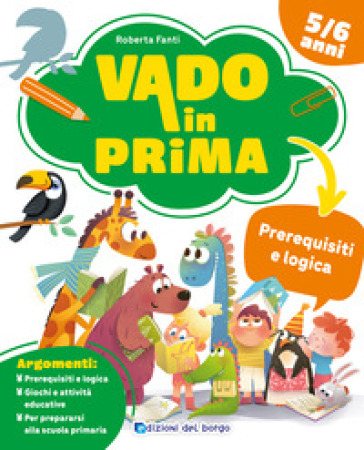 Prerequisiti e logica. Vado in prima
