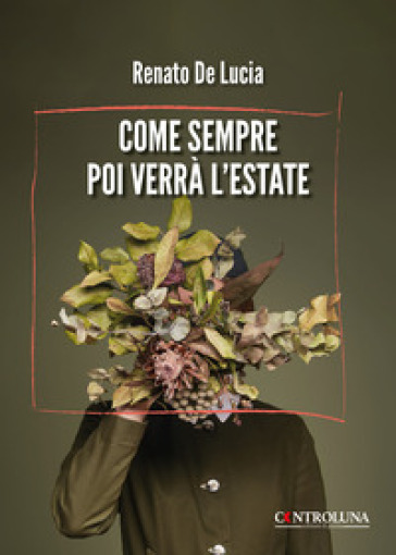 Come sempre poi verrà l'estate