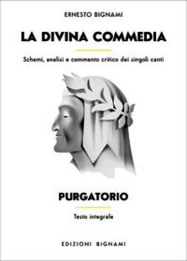 La Divina Commedia. Purgatorio. Testo integrale con analisi e commento