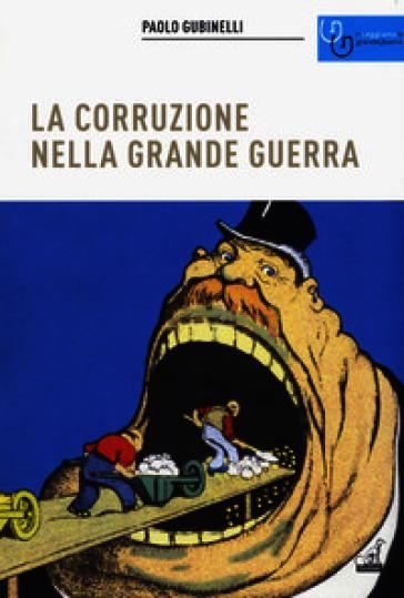 La corruzione nella grande guerra