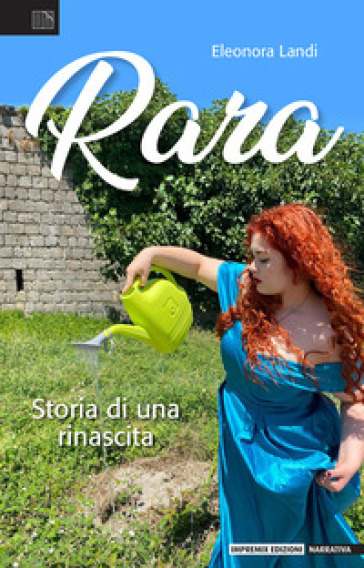 Rara. Storia di una rinascita