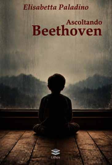 Ascoltando Beethoven. Metamorfosi di un'identità