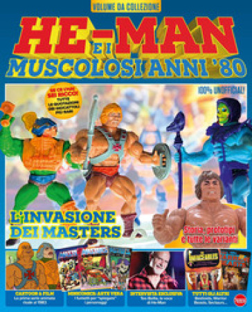 He Man e i muscolosi anni '80