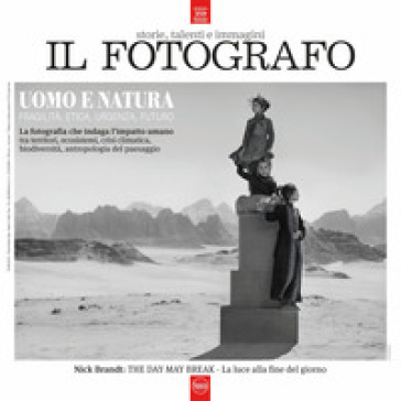 Il fotografo. Vol. 4: Uomo e natura