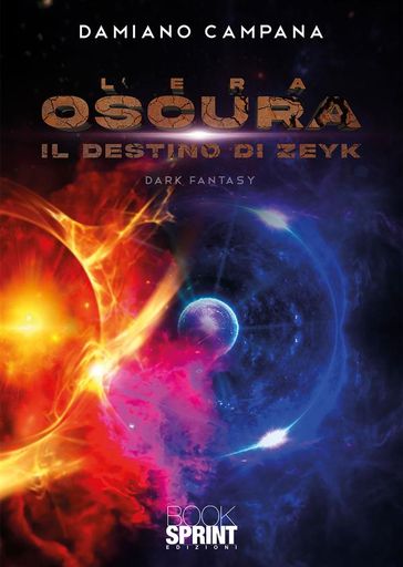 L'era oscura - Il destino di Zeyk
