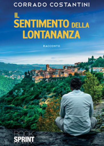 Il Sentimento Della Lontananza