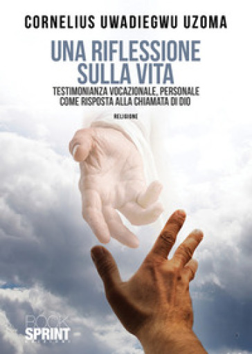 Una riflessione sulla vita