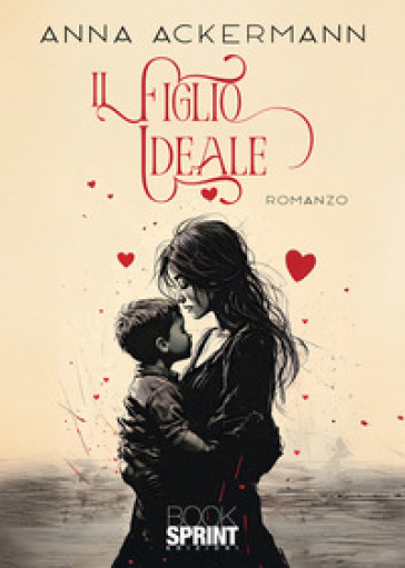 Il figlio ideale