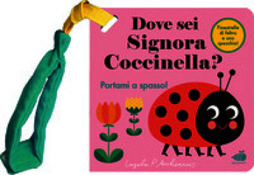 Dove sei, signora Coccinella? Mini. Ediz. illustrata