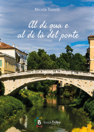 Al di qua e al di là del ponte