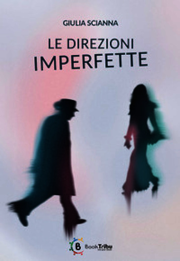 Le direzioni imperfette