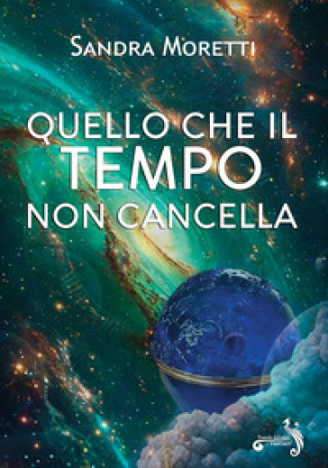 Quello che il tempo non cancella