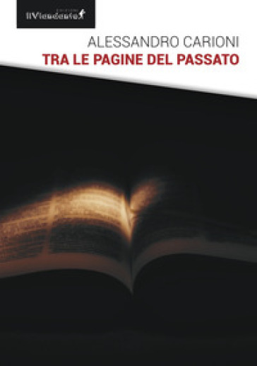 Tra le pagine del passato