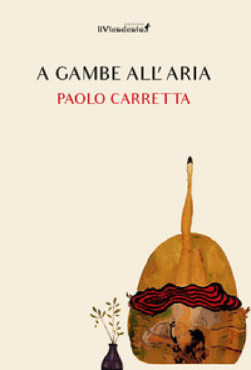 A gambe all'aria