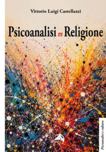 Psicoanalisi vs religione