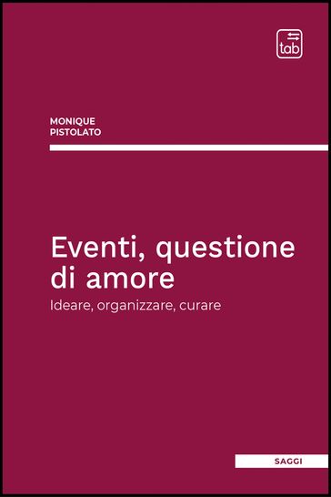 Eventi, questione di amore