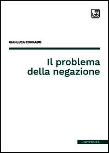 Il problema della negazione