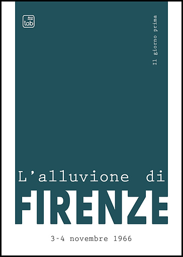 L'alluvione di Firenze. 3-4 novembre 1966