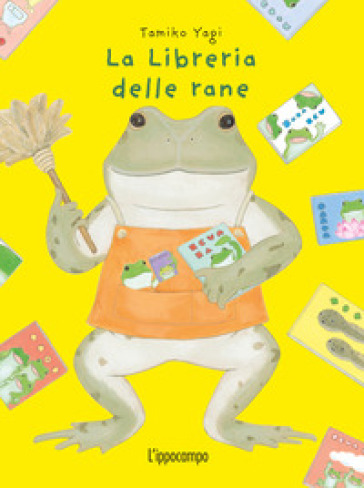 La libreria delle rane. Ediz. a colori