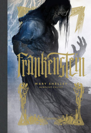 Frankenstein. Ediz. a colori