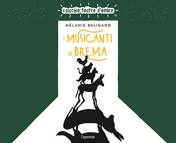 I musicanti di Brema. Ediz. illustrata