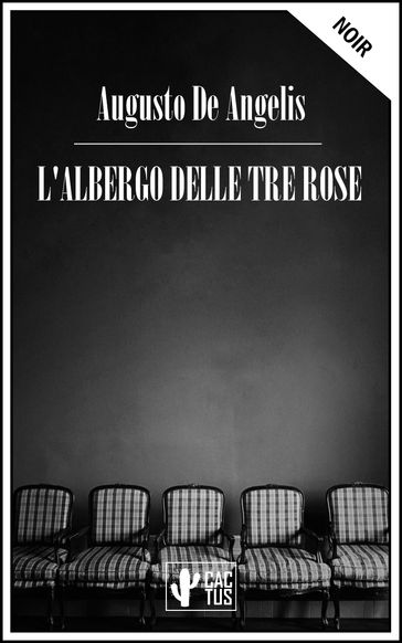 L'albergo delle tre rose