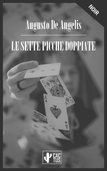 Le sette picche doppiate