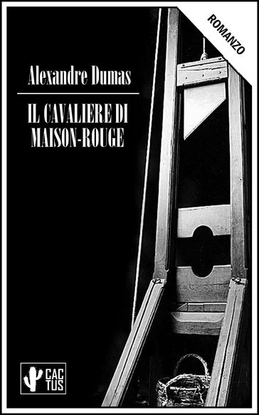 Il cavaliere di Maison-Rouge