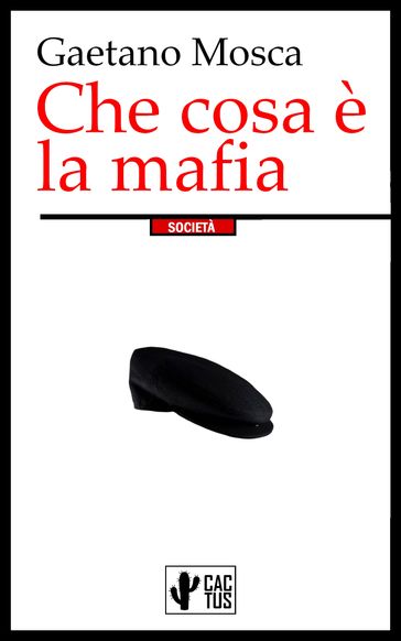 Che cosa è la mafia