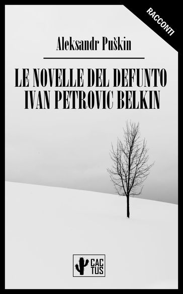 Le novelle del defunto Ivan Petrovi Belkin