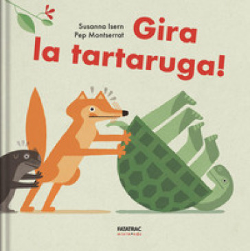 Gira la tartaruga!