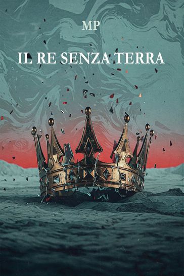 Il re senza terra