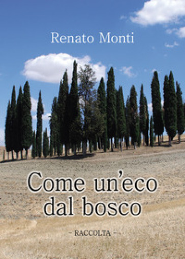 Come un'eco dal bosco