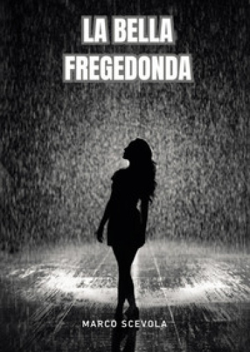 La bella Fregedonda