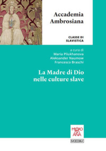 La madre di Dio nelle culture slave