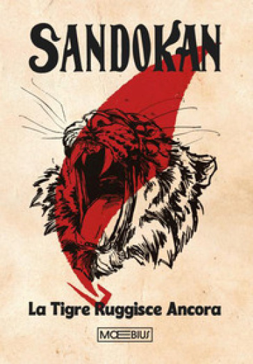 Sandokan. La Tigre ruggisce ancora
