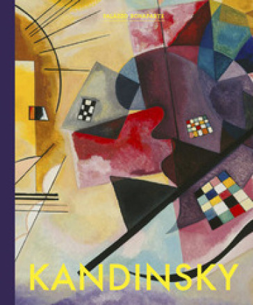 Kandinsky. Ediz. illustrata
