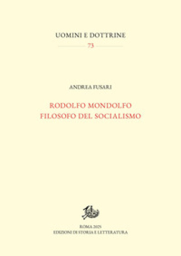 Rodolfo Mondolfo filosofo del socialismo