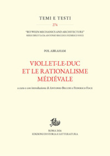 Viollet-le-Duc et le rationalisme médiévale