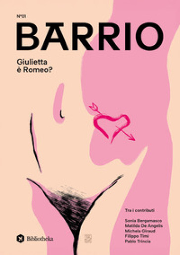 Barrio (2025). Vol. 1: Giulietta è Romeo?