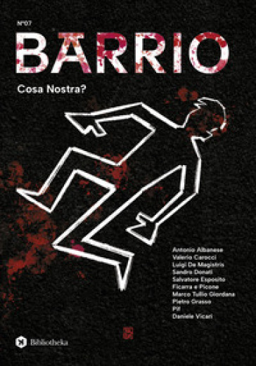 Barrio (2025). Vol. 7: Cosa nostra?